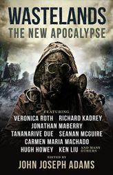 Wastelands: The New Apocalypse by John Joseph Adams Paperback Book