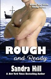 Rough and Ready by Sandra Hill Paperback Book
