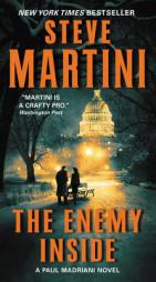 The Enemy Inside: A Paul Madriani Novel by Steve Martini Paperback Book