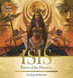 Isis CD: Power of the Priestess by Alana Fairchild Paperback Book