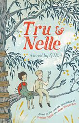 Tru & Nelle by G. Neri Paperback Book
