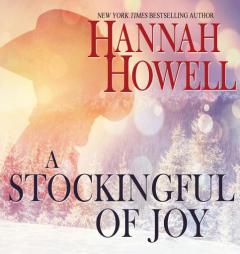 Stockingful of Joy, A by Hannah Howell Paperback Book