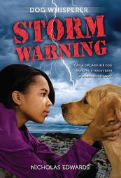 Dog Whisperer: Storm Warning by Nicholas Edwards Paperback Book