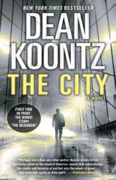 The City: A Novel by Dean R. Koontz Paperback Book