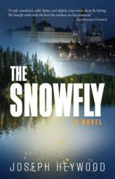 The Snowfly by Joseph Heywood Paperback Book