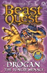Beast Quest: 97: Drogan the Jungle Menace by Adam Blade Paperback Book