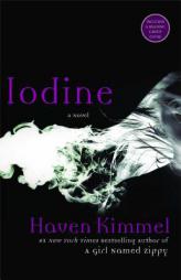 Iodine by Haven Kimmel Paperback Book