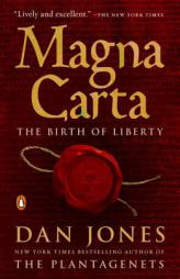 Magna Carta: The Birth of Liberty by Dan Jones Paperback Book