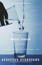 Magical Thinking: True Stories by Augusten Burroughs Paperback Book