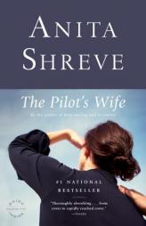 The Pilot's Wife (Oprah's Book Club) by Anita Shreve Paperback Book