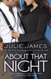 About That Night by Julie James Paperback Book