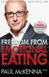 Freedom from Emotional Eating by Paul McKenna Paperback Book