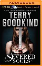 Severed Souls (Sword of Truth Series) by Terry Goodkind Paperback Book