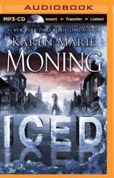 Iced (Fever Series) by Karen Marie Moning Paperback Book