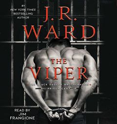 The Viper (3) (Black Dagger Brotherhood: Prison Camp) by J. R. Ward Paperback Book