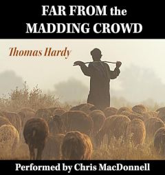 Far From the Madding Crowd: 1895 Edition by Thomas Hardy Paperback Book