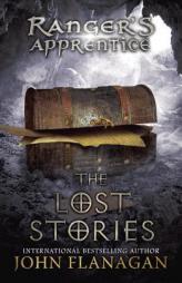 The Lost Stories: Book 11 (Ranger's Apprentice) by John Flanagan Paperback Book