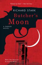 Butcher's Moon: A Parker Novel by Richard Stark Paperback Book