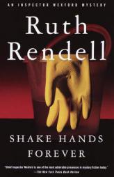 Shake Hands Forever by Ruth Rendell Paperback Book