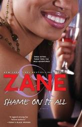 Shame on It All by Zane Paperback Book
