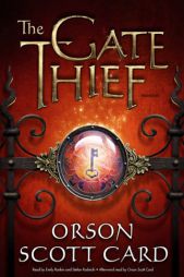 The Gate Thief (Mither Mages, Book 2) by Orson Scott Card Paperback Book