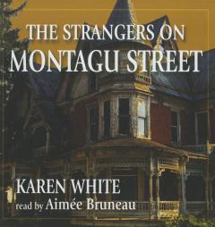 The Strangers On Montagu Street by Karen White Paperback Book