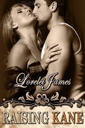 Raising Kane (Rough Riders) by Lorelei James Paperback Book