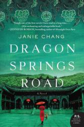Dragon Springs Road by Janie Chang Paperback Book