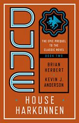 Dune: House Harkonnen (Prelude to Dune) by Brian Herbert Paperback Book