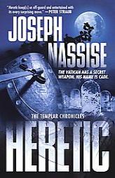 Heretic: The Templar Chronicles by Joseph Nassise Paperback Book