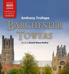 Barchester Towers (The Chronicles of Barsetshire) by Anthony Trollope Paperback Book