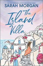 The Island Villa: A Novel by Sarah Morgan Paperback Book