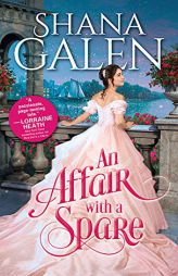 An Affair with a Spare by Shana Galen Paperback Book
