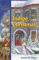 Indigo Christmas: A Hilda Johansson Mystery (Hilda Johansson Mysteries) by Jeanne M. Dams Paperback Book