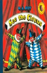See the Circus (Lift the Flap Series) by H. A. Rey Paperback Book
