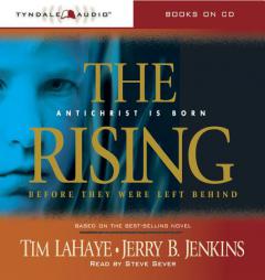The Rising: Antichrist is Born : Before they were left behind (Left Behind - Main Products) by Tim LaHaye Paperback Book