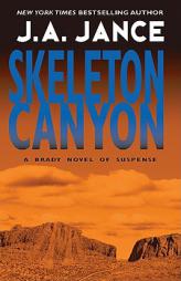 Skeleton Canyon by J. A. Jance Paperback Book