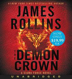 The Demon Crown Low Price CD: A Sigma Force Novel by James Rollins Paperback Book