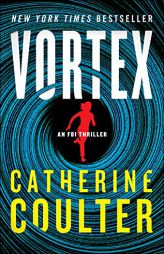 Vortex: An FBI Thriller (An FBI Thriller, 25) by Catherine Coulter Paperback Book
