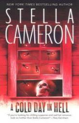 A Cold Day In Hell (Bayou Books) by Stella Cameron Paperback Book