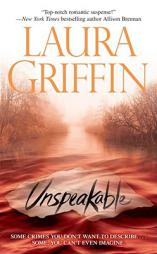 Unspeakable by Laura Griffin Paperback Book