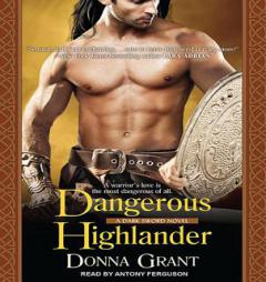 Dangerous Highlander (Dark Sword) by Donna Grant Paperback Book