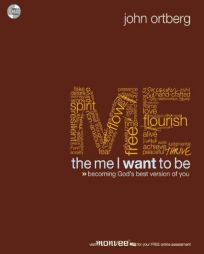 The Me I Want to Be by John Ortberg Paperback Book