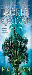 The Broken Kingdoms (The Inheritance Trilogy) by N. K. Jemisin Paperback Book