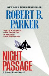 Night Passage by Robert B. Parker Paperback Book