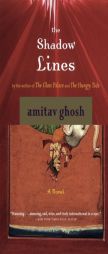 The Shadow Lines by Amitav Ghosh Paperback Book