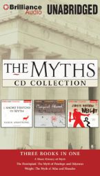 The Myths Collection 1: A Short History of Myth, The Penelopiad, and Weight (The Myths Series) by Various Paperback Book