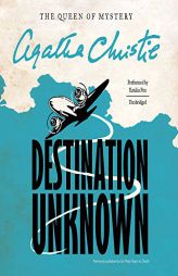 Destination Unknown  (Mr. Jessop Series, Book 1) by Agatha Christie Paperback Book