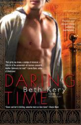 Daring Time by Beth Kery Paperback Book