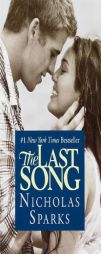 The Last Song by Nicholas Sparks Paperback Book